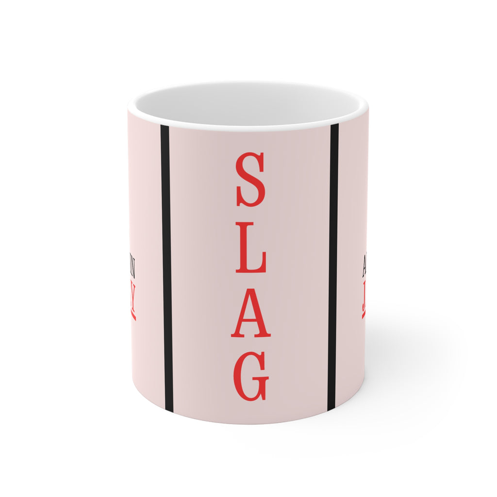 Only Slags Are Born in JANUARY | Novelty Mug | Funny Birthday Gift
