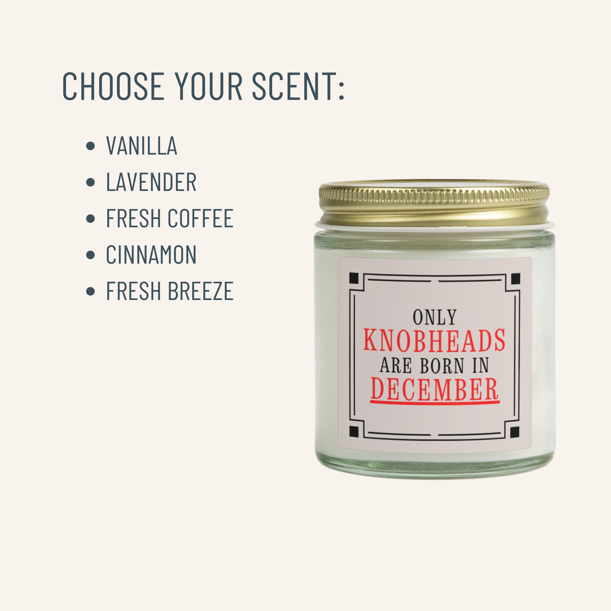 Only Knobheads Are Born in DECEMBER | Novelty Candle | Funny Birthday Gift